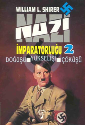 Nazi İmparatorluğu 2. Cilt