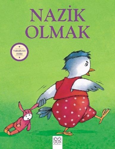 Nazik Olmak-Yararları Dizisi