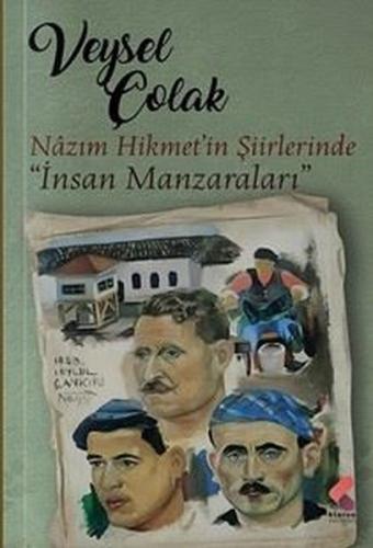 Nazım Hikmet Şiirlerinde İnsan Manzaraları | Kitap Ambarı