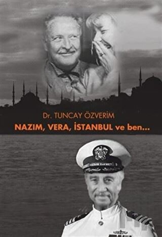 Nazım, Vera, İstanbul ve Ben... | Kitap Ambarı