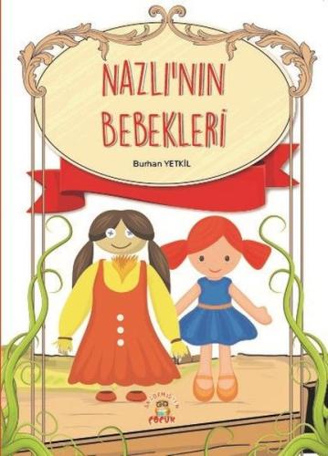 Nazlı'nın Bebekleri | Kitap Ambarı