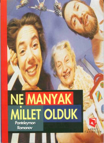 Ne Manyak Millet Olduk