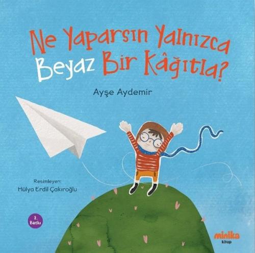 Ne Yaparsın Yalnızca Beyaz Bir Kağıtla? | Kitap Ambarı