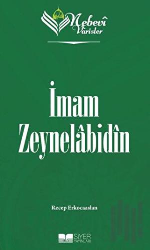 Nebevi Varisler 05 İmam Zeynelabidin