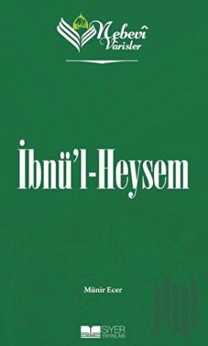 Nebevi Varisler 44 İbnü'l Heysem