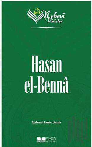 Nebevi Varisler 89 Hasan el-Benna | Kitap Ambarı