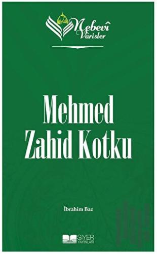 Nebevi Varisler 95 Mehmed Zahid Kotku | Kitap Ambarı