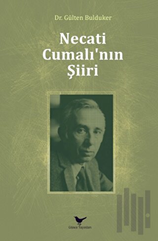 Necati Cumalı’nın Şiiri