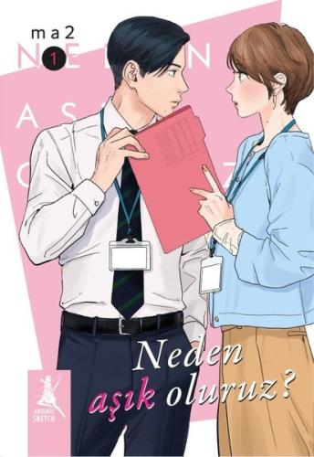 Neden Aşık Oluruz? Cilt 1 | Kitap Ambarı