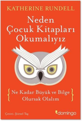 Neden Çocuk Kitapları Okumalıyız (Ciltli) | Kitap Ambarı