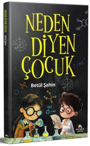Neden Diyen Çocuk
