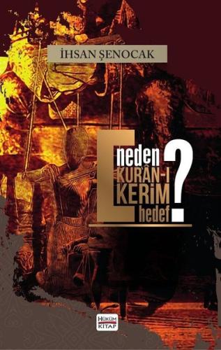 Neden Kur’an-ı Kerim Hedef | Kitap Ambarı