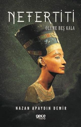 Nefertiti | Kitap Ambarı
