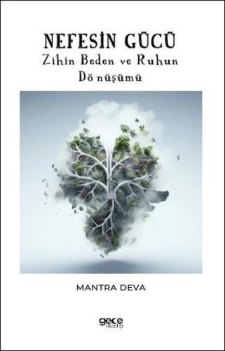 Nefesin Gücü | Kitap Ambarı