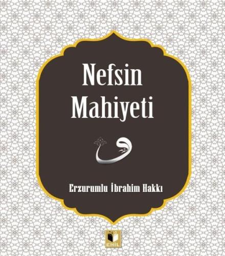 Nefsin Mahiyeti | Kitap Ambarı