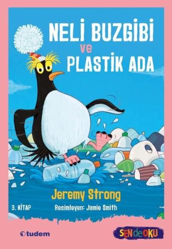 Neli Buzgibi ve Plastik Ada | Kitap Ambarı
