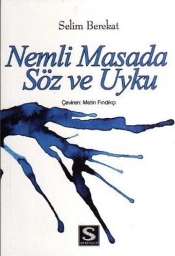 Nemli Masada Söz ve Uyku