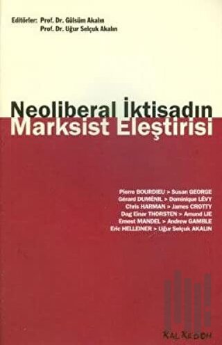 Neoliberal İktisadın Marksist Eleştirisi | Kitap Ambarı