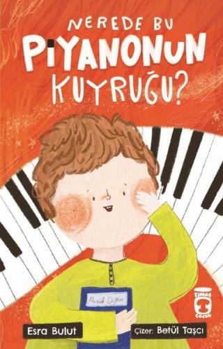 Nerede Bu Piyanonun Kuyruğu? | Kitap Ambarı