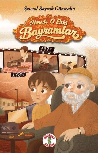 Nerede O Eski Bayramlar | Kitap Ambarı