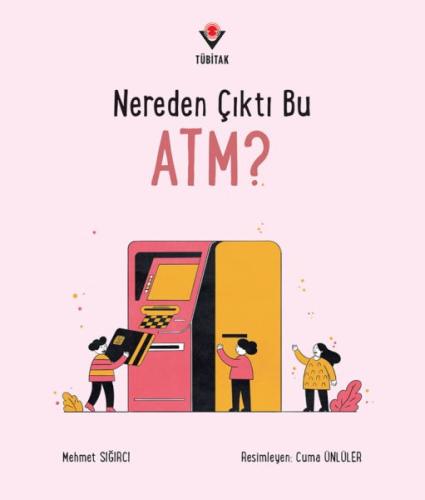 Nereden Çıktı Bu ATM? | Kitap Ambarı