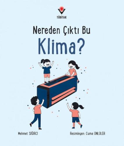 Nereden Çıktı Bu Klima?