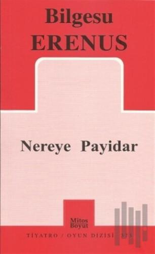 Nereye Payidar | Kitap Ambarı