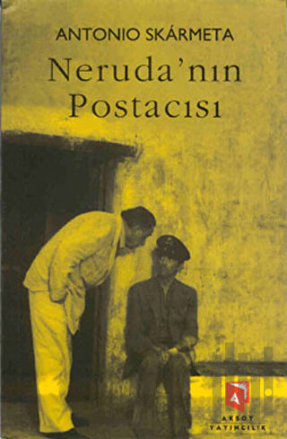 Neruda’nın Postacısı | Kitap Ambarı