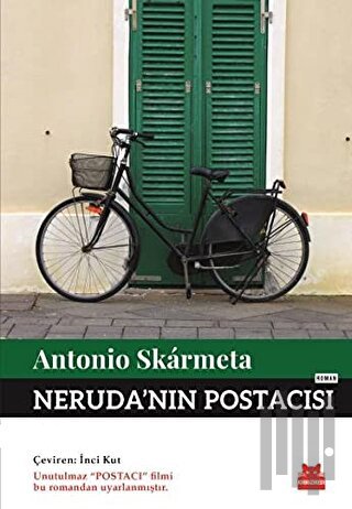 Neruda'nın Postacısı | Kitap Ambarı