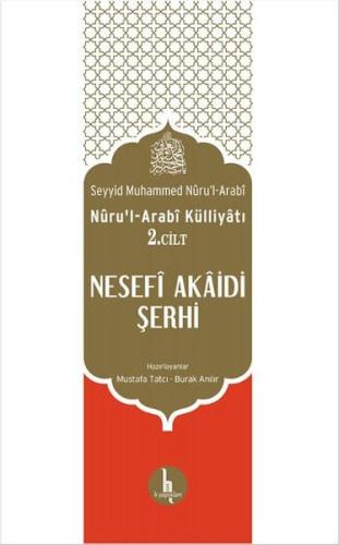 Nesefi Akaidi Şerhi Nüru'l Arabi Külliyatı 2. Cilt | Kitap Ambarı