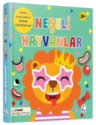 Neşeli Hayvanlar - Silikon Çıkartmalı (Ciltli) | Kitap Ambarı
