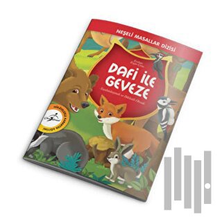 Neşeli Masallar Dizisi - Dafi ile Geveze