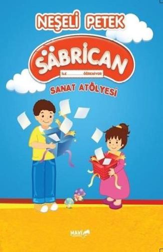 Neşeli Petek Sabrican ile Öğreniyor - Sanat Atölyesi | Kitap Ambarı