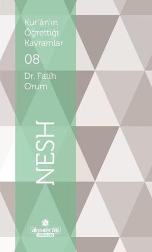 Nesh-Kur'an'ın Öğrettiği Kavramlar