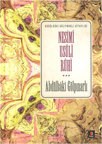 Nesimi Usuli Ruhi (Ciltli)