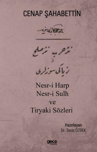 Nesr-i Harp Nesr-i Sulh ve Tiryaki