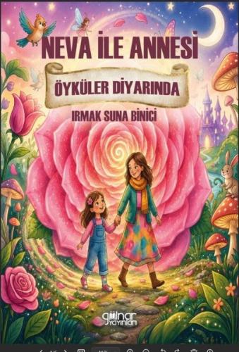 Neva İle Annesi Öyküler Diyarında | Kitap Ambarı