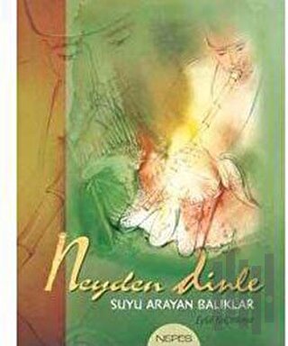 Neyden Dinle | Kitap Ambarı