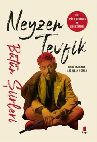 Neyzen Tevfik Bütün Şiirleri | Kitap Ambarı