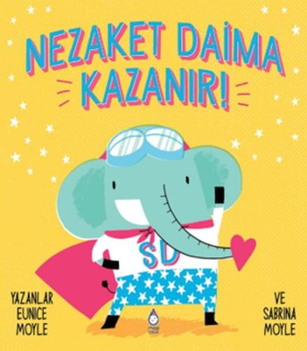 Nezaket Daima Kazanır | Kitap Ambarı