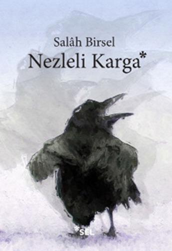 Nezleli Karga | Kitap Ambarı