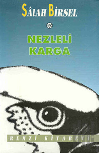 Nezleli Karga | Kitap Ambarı