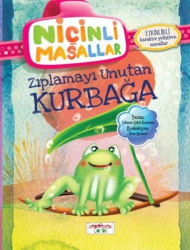 Niçinli Masallar - Zıplamayı Unutan Kurbağa | Kitap Ambarı