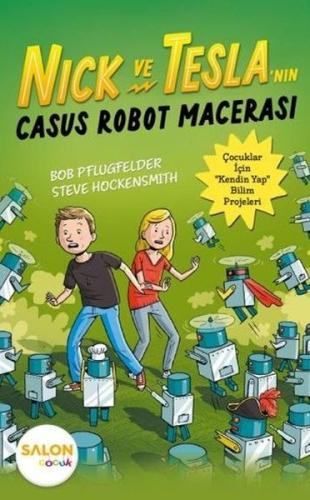 Nick ve Tesla'nın Casus Robot Macerası