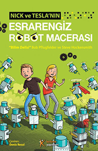 Nick ve Tesla'nın Esrarengiz Robot Macerası | Kitap Ambarı