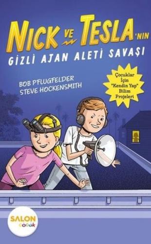 Nick ve Tesla'nın Gizli Ajan Aleti Savaşı