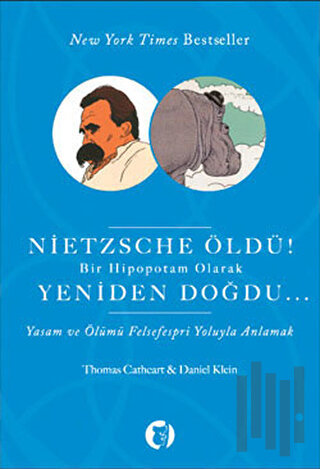 Nietzsche Öldü! | Kitap Ambarı
