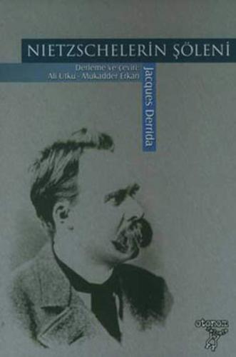 Nietzschelerin Şöleni