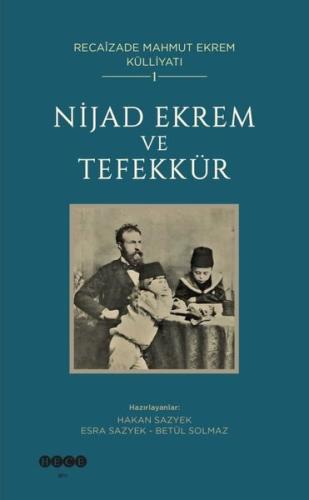 Nijad Ekrem ve Tefekkür | Kitap Ambarı
