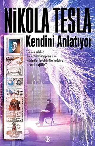 Nikola Tesla Kendini Anlatıyor | Kitap Ambarı